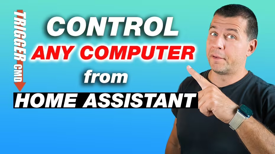 Как управлять компьютерами Windows, Linux или Mac из Home Assistant с помощью TRIGGERcmd
